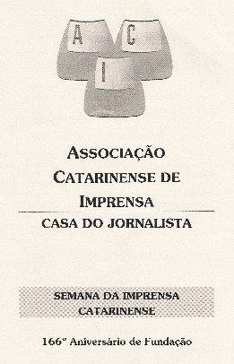 Associa��o Catarinense de Imprensa - Florian�polis - Santa Catarina