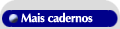 maiscaderno.gif (1694 bytes)